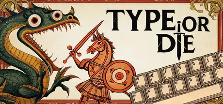 Type or Die